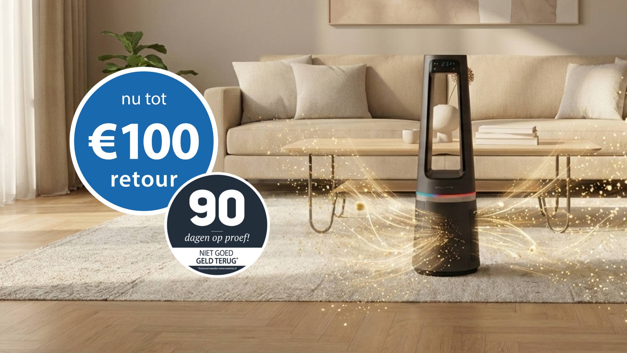 Nu tot 100 euro retour op geselecteerde Rowenta luchtreinigers